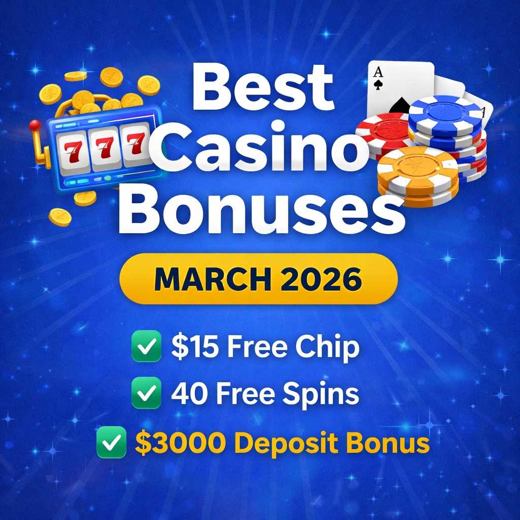 March Casino Bonuses 2026
