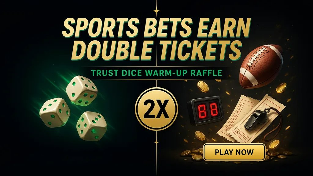 Trust Dice Warm-Up Raffle