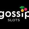 Gossip Slots Casino