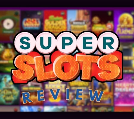 Super Slots Casino Review 2024