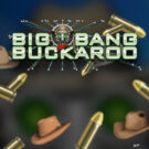 Big Bang Buckaroo