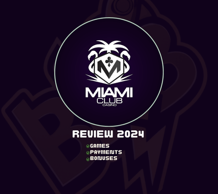 Miami Club Casino Review 2024