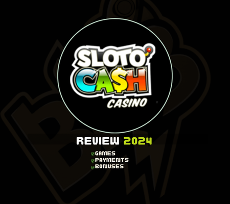 Sloto Cash Casino Review 2024