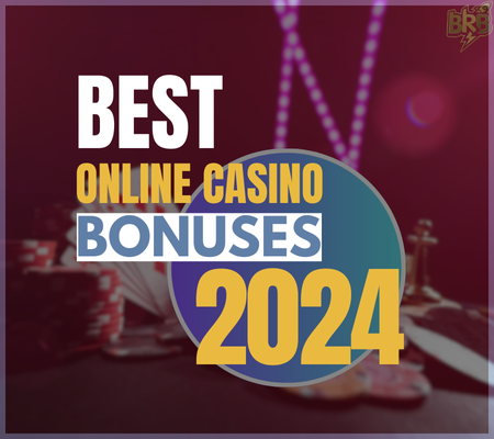 Best Online Casino Bonus – 2024