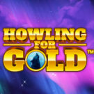 Howling for Gold