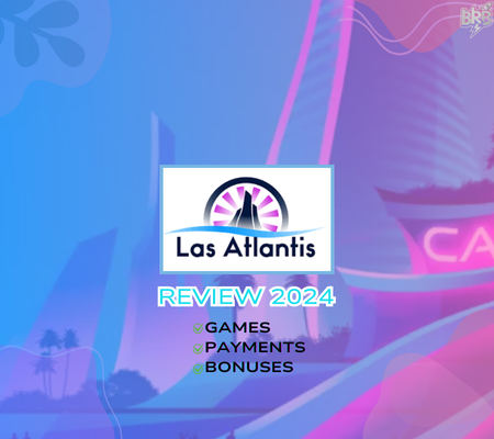 Las Atlantis Casino Review 2024