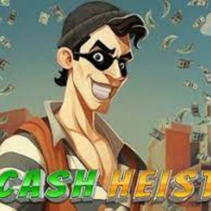 Cash Heist