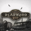 Deadwood R.I.P