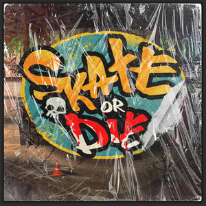 Skate or Die