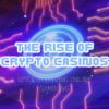 The Rise of Crypto Casinos: Revolutionizing the Online Gambling World