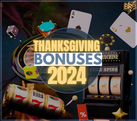 Thanksgiving Casino Bonuses 2024: Unlock Exclusive Bonuses!