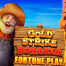 Gold Strike Bonanza Fortune Play