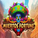 Muertos Fortune