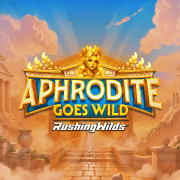 Aphrodite Goes Wild RushingWilds