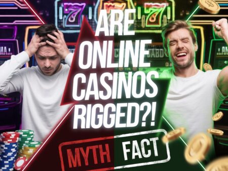 Are Online Casinos Rigged? Myths and Facts