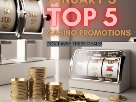 January’s Top 5 Promotions You Don’t Want to Miss