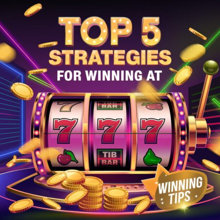 Top 5 Strategies for Winning at Online Slots (That Actually Work!)