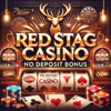 Red Stag Casino No Deposit Bonus – Play for Free