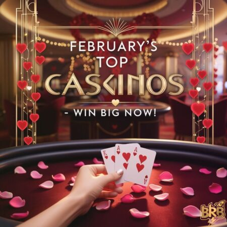 Best Online Casinos to Win Big in February