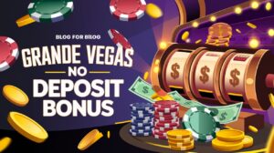 Grande Vegas No Deposit Bonus