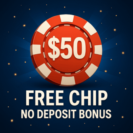 50 Free Chip No Deposit Bonus – Play for Free & Win Real Cash!