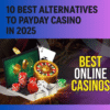 Top 10 Payday Casino Alternatives for US Players (2025)