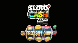 Sloto Cash Casino 31 Free Chip