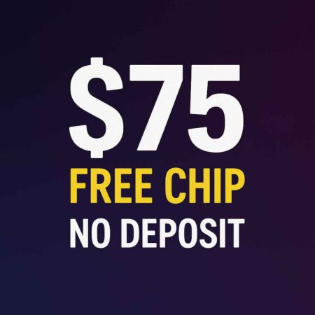 Best $75 Free Chip No Deposit Bonuses for US Players (2025)