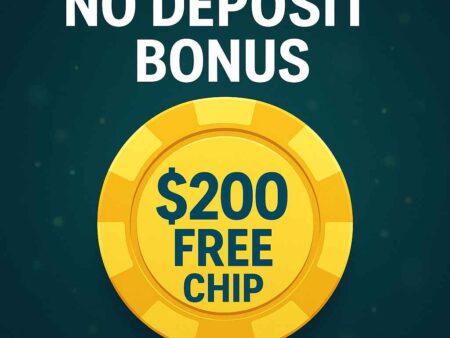 $200 Free Chip No Deposit Bonus USA – Your Guide to Big Free Play Rewards