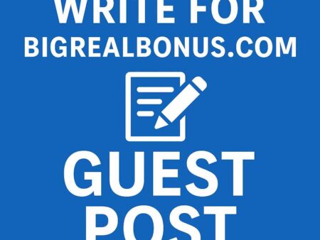 Write for Us: Submit Your Casino Guest Post to BigRealBonus