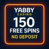 Yabby Casino 150 Free Spins – No Deposit Needed to Play