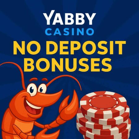 Explore Yabby Casino No Deposit Bonuses 2025