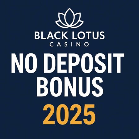 Black Lotus Casino No Deposit Bonus (2025) – Claim Now
