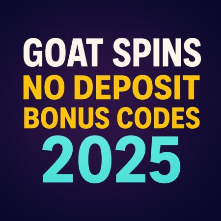 Goat Spins Casino No Deposit Bonus 2025 – Codes, Offers & Guide