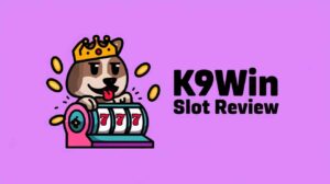 K9Win Slot Review