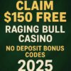 Raging Bull Casino $150 No Deposit Bonus Codes (2025)
