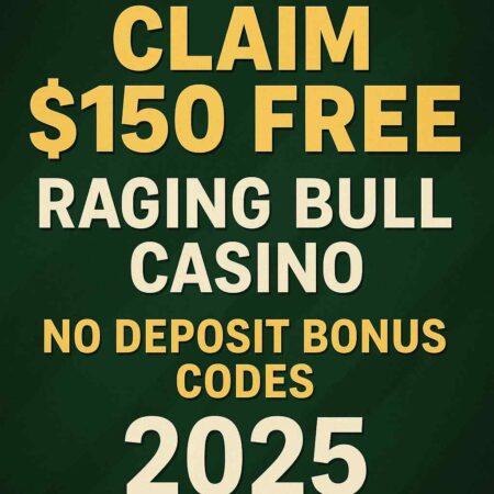 Raging Bull Casino $150 No Deposit Bonus Codes (2025)