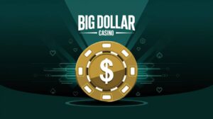 Big Dollar Casino