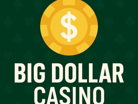 Big Dollar Casino Review 2025 – Bonuses, Payout Rules & USA Player Guide