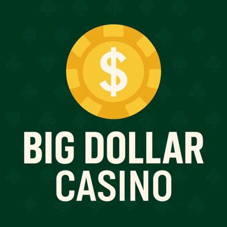 Big Dollar Casino Review 2025 – Bonuses, Payout Rules & USA Player Guide