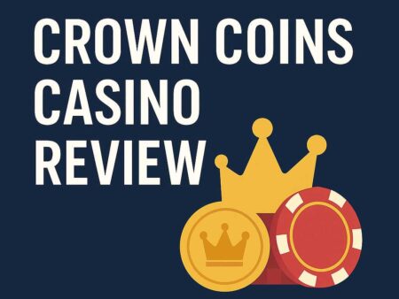 Crown Coins Casino in 2025: Free Spins, Real Rewards & What’s Missing