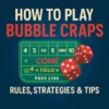 How to Play Bubble Craps: Rules, Strategies & Tips for Beginners