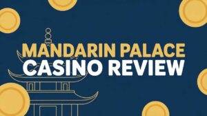 Mandarin Palace Casino