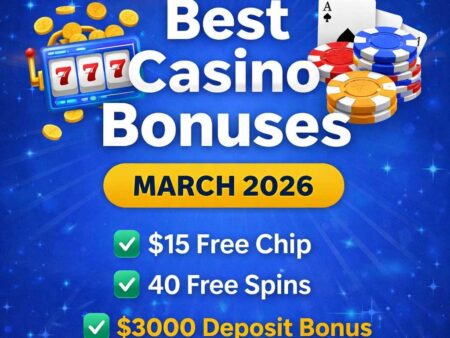 March Casino Bonuses 2026: Best No Deposit Codes & Free Spins (Ending Soon)