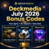 Deckmedia July Codes: Free Spins & No Deposit Offers