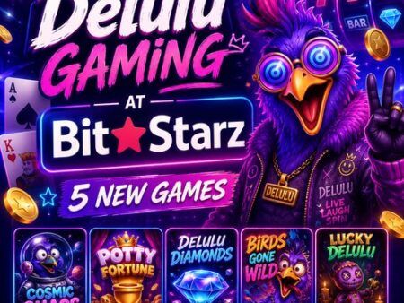 Delulu Gaming Comes to BitStarz: 5 New Games Now Available